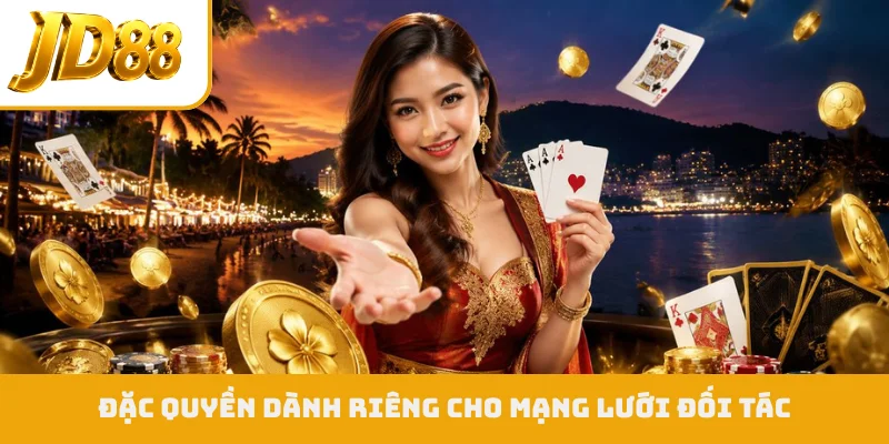 Đặc quyền dành riêng cho mạng lưới đối tác