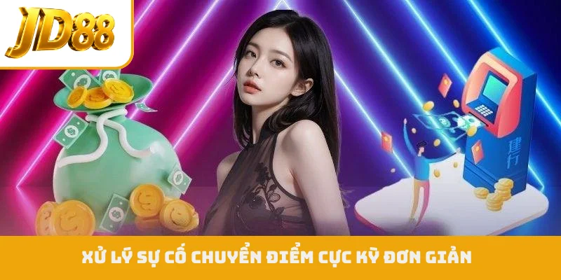 Xử lý sự cố chuyển điểm cực kỳ đơn giản